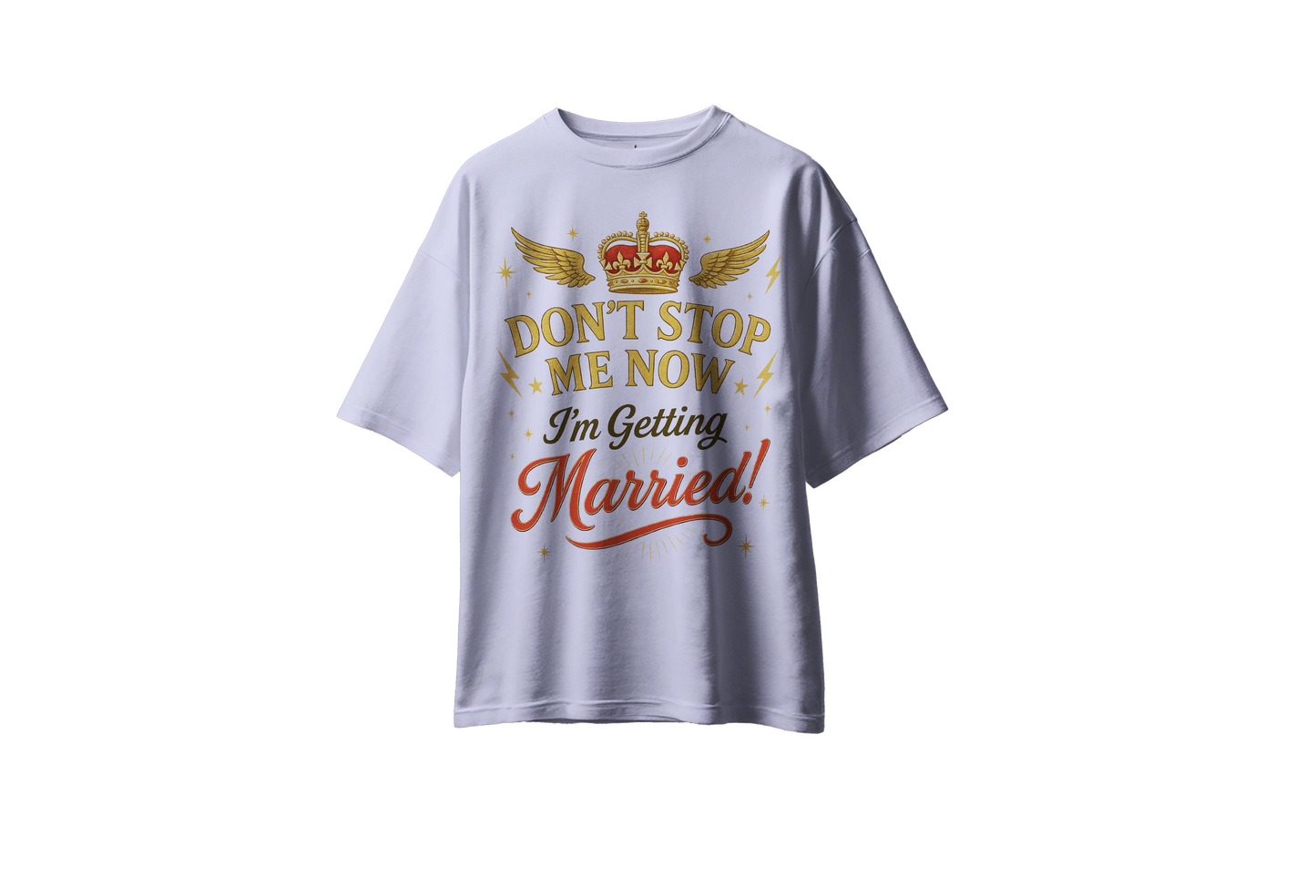 Queen: Don't Stop Me Now - T-shirt for Brides
