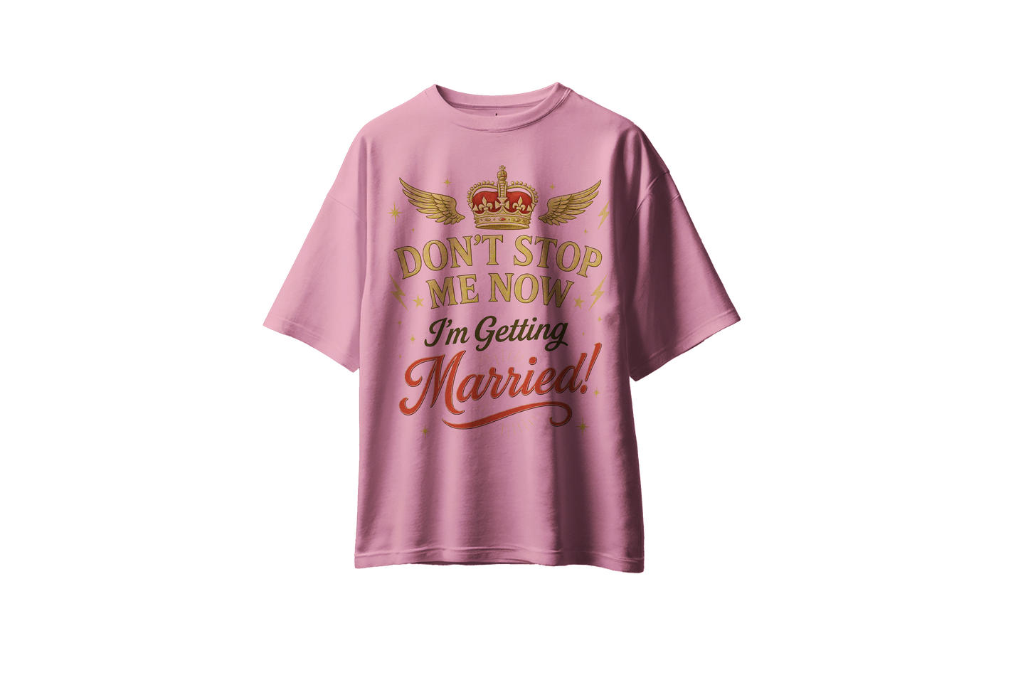 Queen: Don't Stop Me Now - T-shirt for Brides