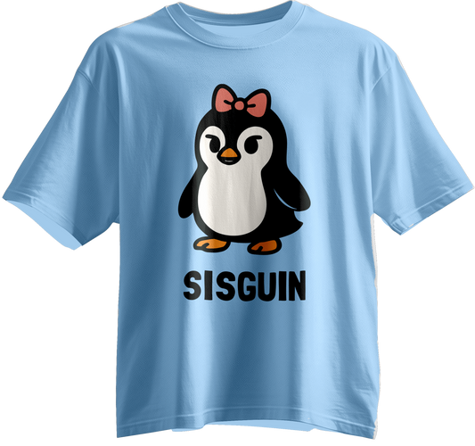 Sisguin: The Coolest Sister Penguin Unisex Tee (Family Set)