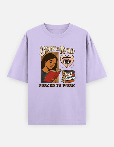 Born to Read, Forced to Work | Comic-Style Bookish Oversized T-Shirt