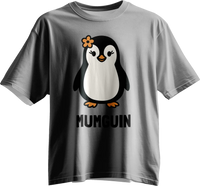 Mumguin: The Coolest Mom Penguin Unisex T-Shirt
