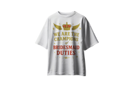 Queen: We Are the Champions – T-shirt for Bridesmaids