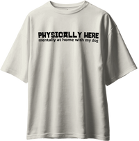 My Happy Place: Mentally With My Dog Pet Parent Unisex T-Shirt