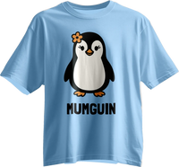 Mumguin: The Coolest Mom Penguin Unisex T-Shirt